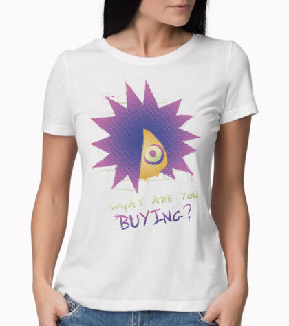 T-shirt what are you buing Femme Blanc